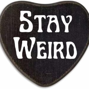 Wooden Plaque With A Hook – Stay Weird – Retro Gothic Wall Art, Bar, Living room, Comical Natural Pine Wood Decorative Sign, Gifts For Woman, Man, Lover, Home & Office Decoration & Accessories – D06