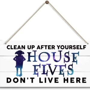 Neat up after yourself House elves don’t live here Sign, Funny Rustic Kitchen Decor for Counter, Farmhouse Kitchen Sign, Kitchen Decoration for Kitchen Wall Decor, Kitchen Counter Decor.