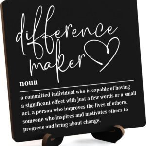 Wooden Table Sign Gift Difference Maker Definition Desk Decor Wood Plaque With Stand Unique Gift Ideas for Boss Women Best Mom Coworker Teacher Office(Black)-A03